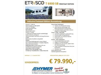 Etrusco T 6900 SB FREISTAAT EDITION*FRÜHJAHR23*  - Halvintegrerad husbil